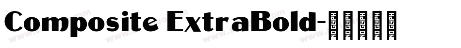 Composite ExtraBold字体转换